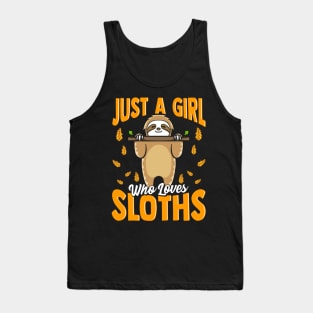 Just a Girl Who Loves Sloths Cute Sloth Obsessed Tank Top